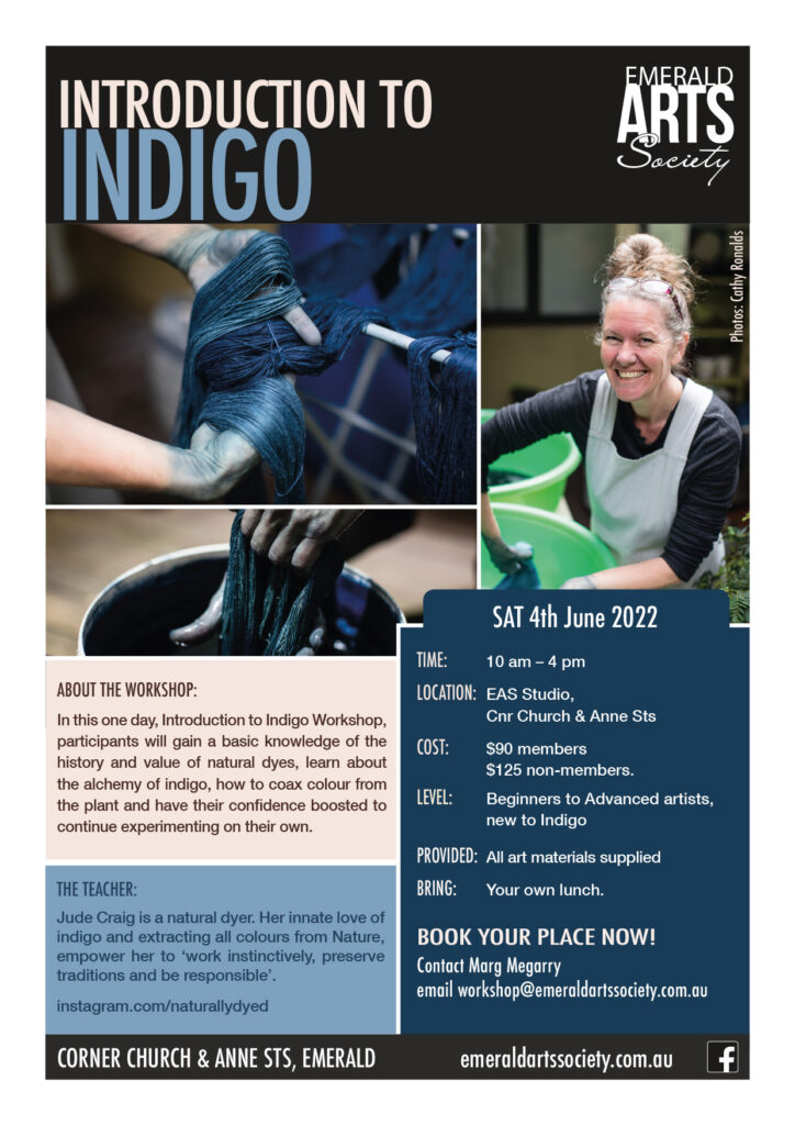Introduction to Indigo Workshop Flyer - Saturday 4th June at Emerald Arts Society.